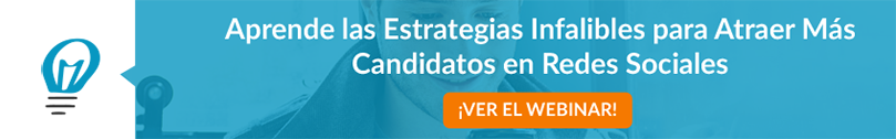 Inscríbete Webinar Estrategias Infalibles para Atraer Candidatos en Redes Sociales