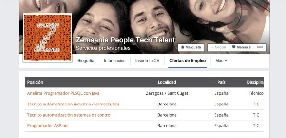 2. Mejora tu Employer Branding Si a tus candidatos y seguidores les gusta tu empresa, querrán trabajar en ella. Un panel de empleo personalizado y acorde con el resto de tu página web conseguirá mejorar la imagen que los candidatos tienen de tu empresa. Con Talent Clue podrás tener tu página de empleo siempre actualizada en la que tus candidatos podrán navegar de forma fácil y cómoda sin salir de tu web o en este caso página de Facebook. Con un panel de empleo bien integrado, personalizado y siempre actualizado tus candidatos caerán rendidos ante tu empresa y visitarán tu web y página de Facebook con más regularidad.