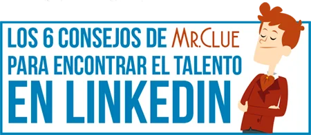 Infografía Encontrar Talento En Linkedin