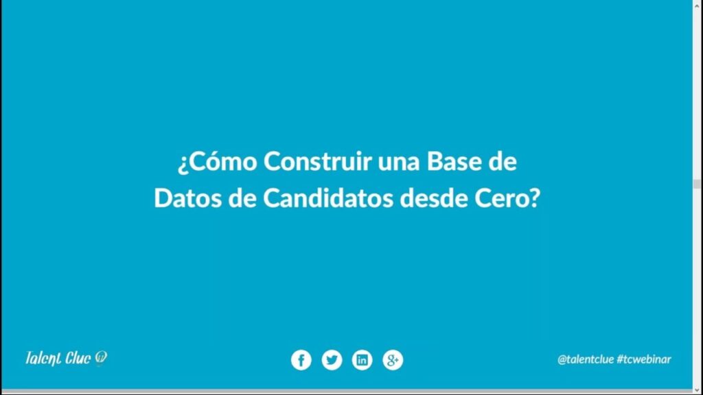 Las 14 Características de la Base de Datos de Candidatos Perfecta para Reclutar [Webinar Gratis]
